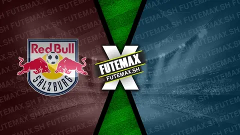 Assistir RB Salzburg x Dinamo Kiev ao vivo online 27/08/2024