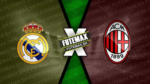 Assistir Real Madrid x Milan ao vivo HD 05/11/2024