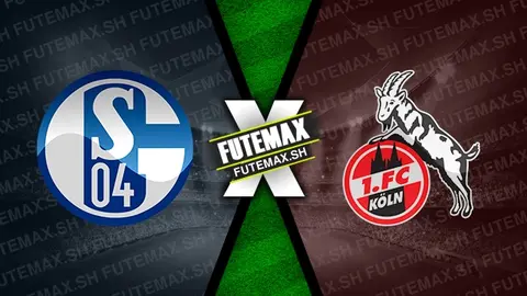 Assistir Schalke 04 x Colônia ao vivo HD 01/09/2024 grátis