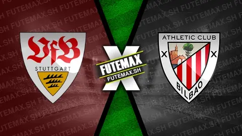 Assistir Stuttgart x Athletic Bilbao ao vivo 10/08/2024 online