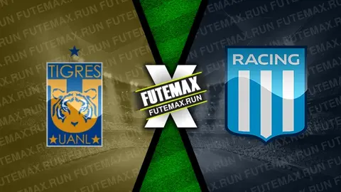 Assistir Tigres x Racing ao vivo HD 24/05/2024 grátis