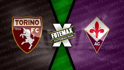 Assistir Torino x Fiorentina ao vivo HD 02/03/2024 grátis