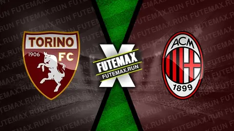 Assistir Torino x Milan ao vivo online HD 18/05/2024