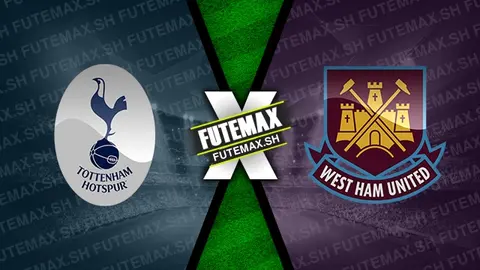 Assistir Tottenham x West Ham ao vivo 19/10/2024 grátis