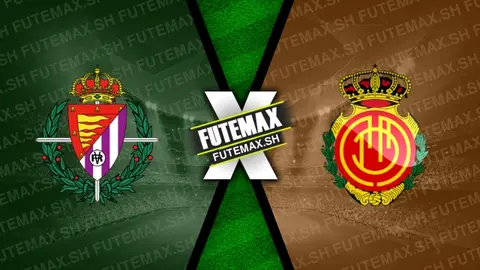 Assistir Valladolid x Mallorca ao vivo 27/09/2024 online