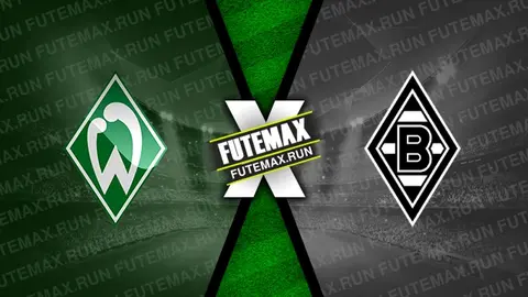 Assistir Werder Bremen x Borussia Monchengladbach ao vivo online 04/05/2024