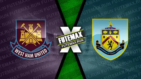 Assistir West Ham x Burnley ao vivo online 10/03/2024