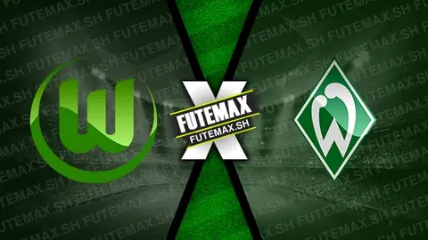 Assistir Wolfsburg x Werder Bremen ao vivo HD 20/10/2024 grátis