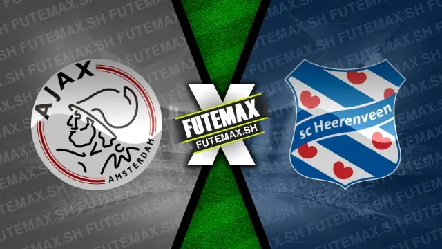 Assistir Ajax x Heerenveen ao vivo 11/08/2024 online