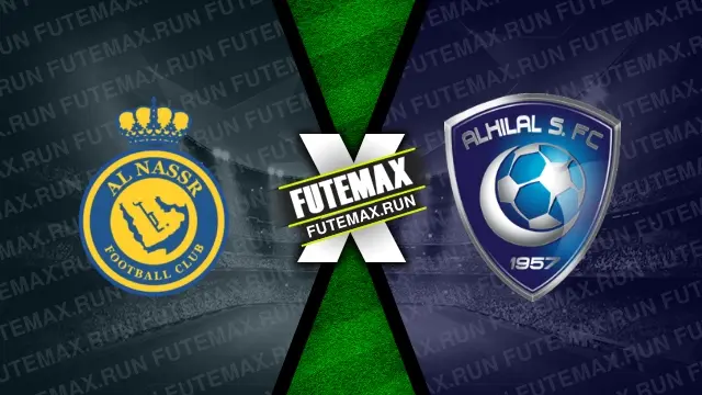 Assistir Al-Nassr x Al-Hilal ao vivo 17/05/2024 grátis