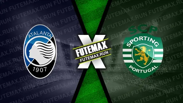 Assistir Atalanta x Sporting ao vivo 14/03/2024 online