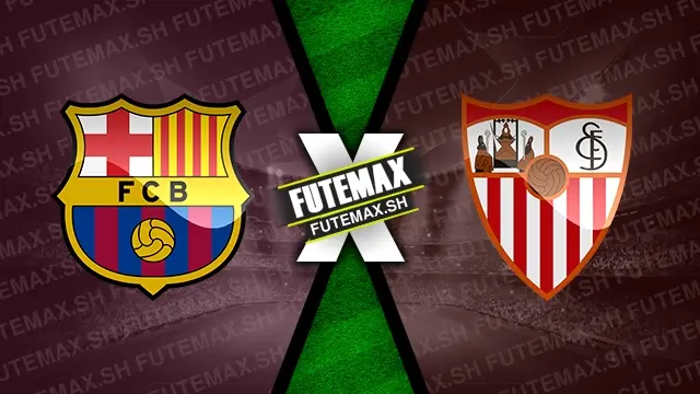 Assistir Barcelona x Sevilla ao vivo online HD 20/10/2024