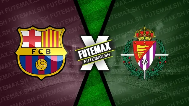 Assistir Barcelona x Valladolid ao vivo online HD 31/08/2024