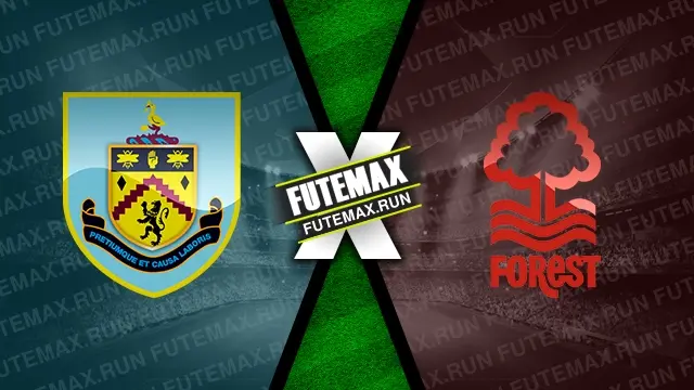 Assistir Burnley x Nottingham Forest ao vivo 19/05/2024 online