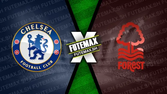 Assistir Chelsea x Nottingham Forest ao vivo 06/10/2024 grátis