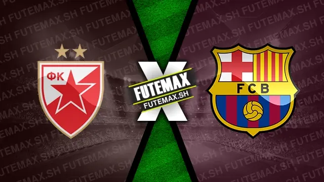 Assistir Estrela Vermelha x Barcelona ao vivo 06/11/2024 grátis