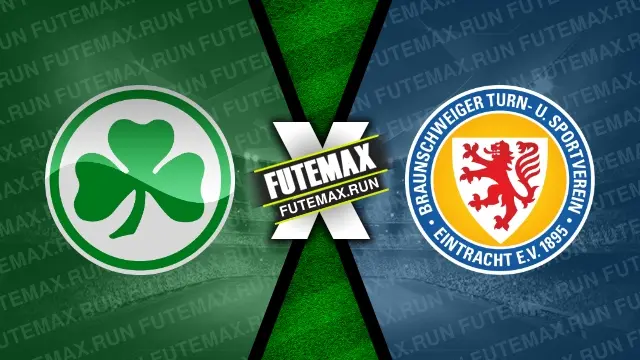 Assistir Greuther Furth x Eintracht Braunschweig ao vivo online HD 04/05/2024