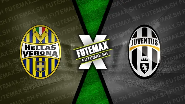 Assistir Hellas Verona x Juventus ao vivo HD 26/08/2024