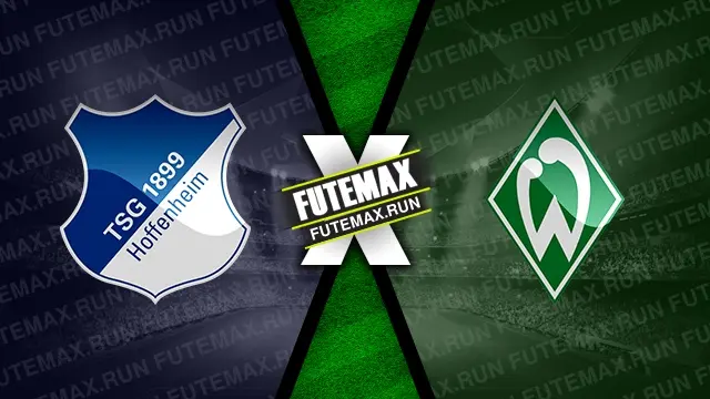 Assistir Hoffenheim x Werder Bremen ao vivo HD 03/03/2024