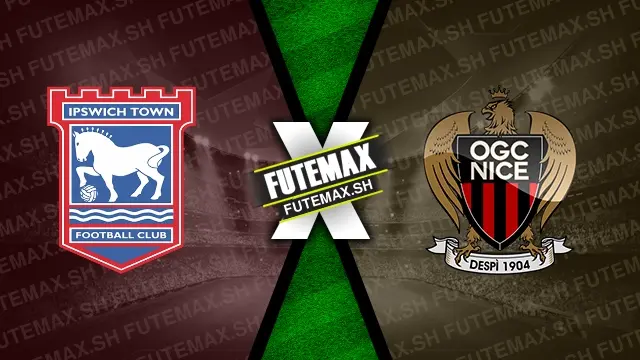 Assistir Ipswich Town x Nice ao vivo online 10/08/2024