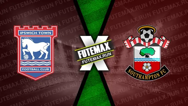 Assistir Ipswich Town x Southampton ao vivo 01/04/2024 grátis