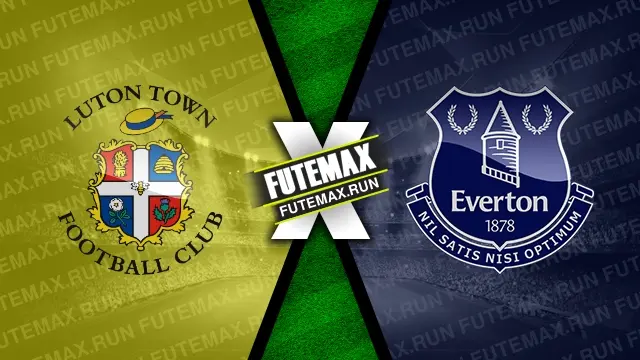 Assistir Luton Town x Everton ao vivo 03/05/2024 grátis