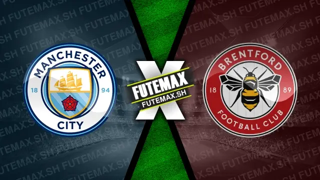 Assistir Manchester City x Brentford ao vivo HD 20/02/2024