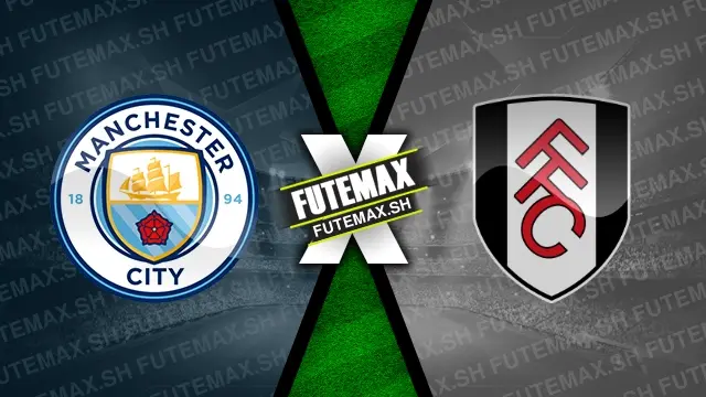 Assistir Manchester City x Fulham ao vivo HD 05/10/2024 grátis