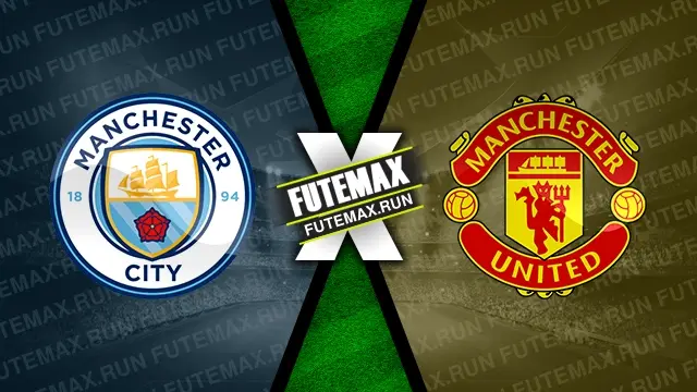 Assistir Manchester City x Manchester United ao vivo 25/05/2024 online