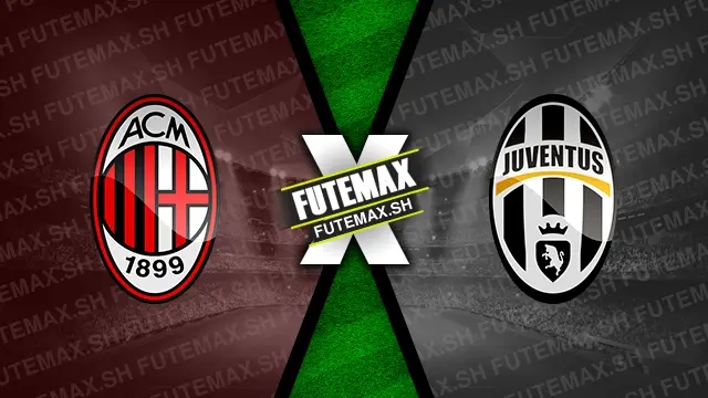 Assistir Milan x Juventus ao vivo online 23/11/2024