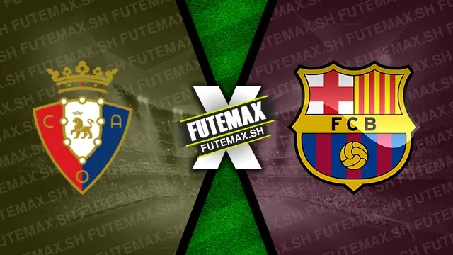 Assistir Osasuna x Barcelona ao vivo 28/09/2024 grátis