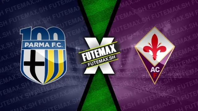 Assistir Parma x Fiorentina ao vivo online 17/08/2024