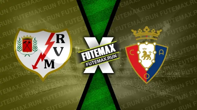 Assistir Rayo Vallecano x Osasuna ao vivo HD 20/04/2024