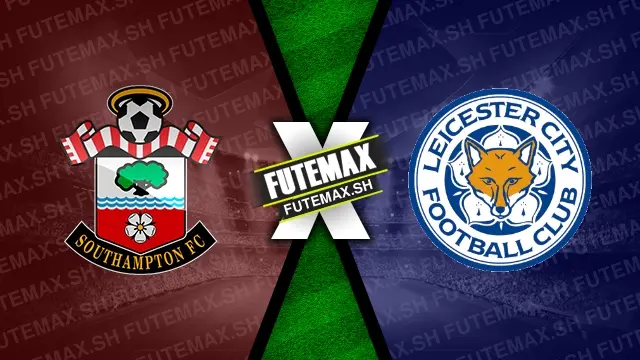 Assistir Southampton x Leicester ao vivo online 19/10/2024