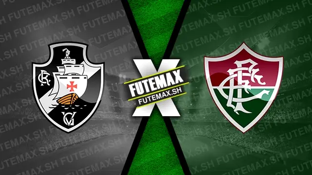 Assistir Vasco x Fluminense ao vivo online HD 10/08/2024