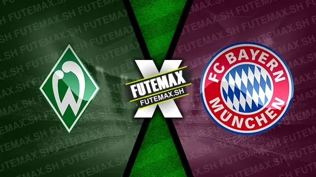 Assistir Werder Bremen x Bayern de Munique ao vivo online HD 21/09/2024