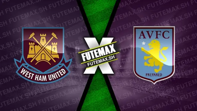 Assistir West Ham x Aston Villa ao vivo HD 17/08/2024