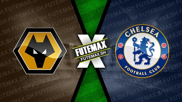 Assistir Wolverhampton x Chelsea ao vivo HD 25/08/2024